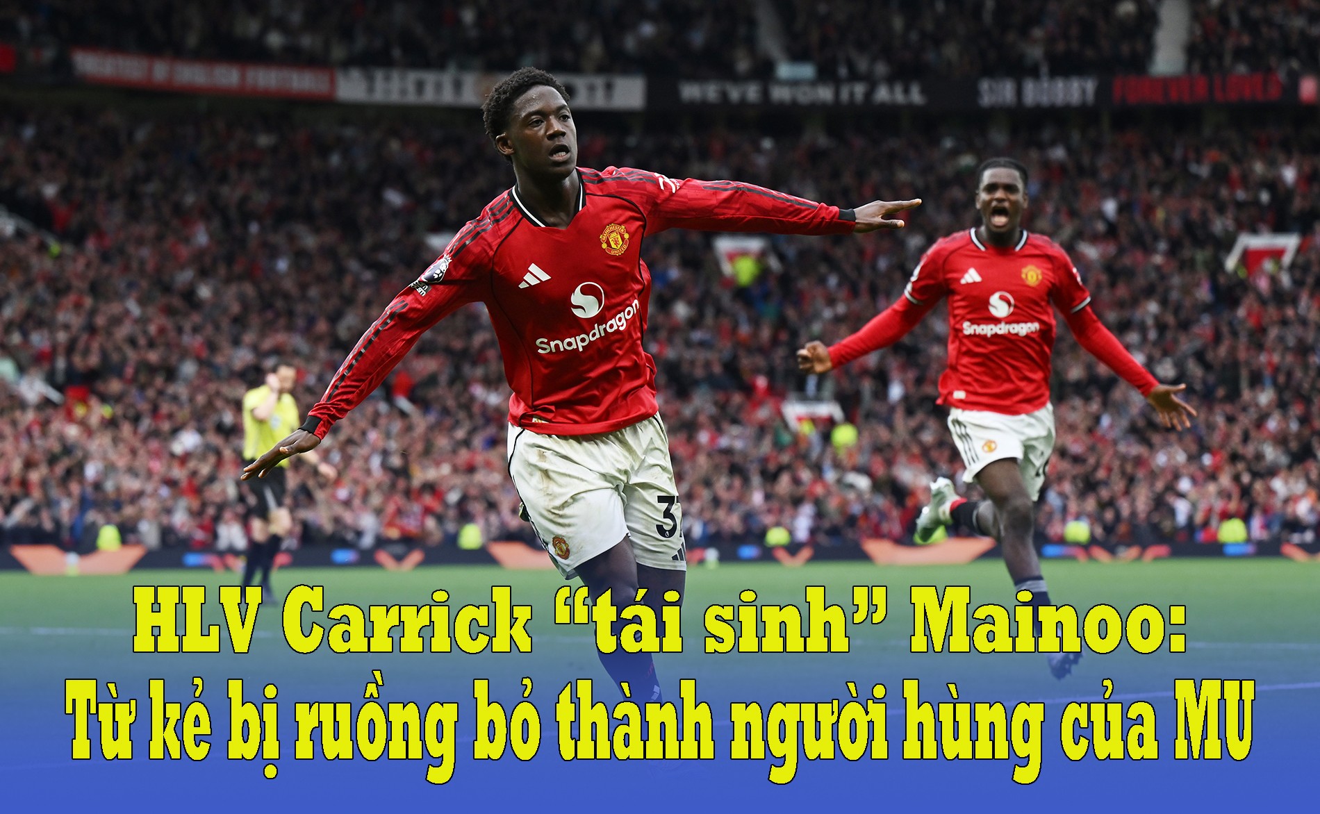 HLV Carrick “tái sinh” Mainoo: Từ kẻ bị ruồng bỏ thành người hùng của MU - 1