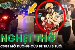 Nghẹt thở hành trình 10 phút CSGT mở đường cứu bé trai 3 tuổi hóc dị vật