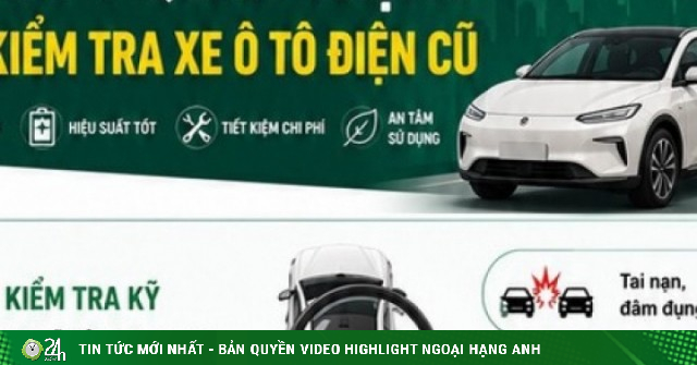 Những lưu ý để mua được ô tô điện cũ 'giá hời' mà vẫn chất lượng