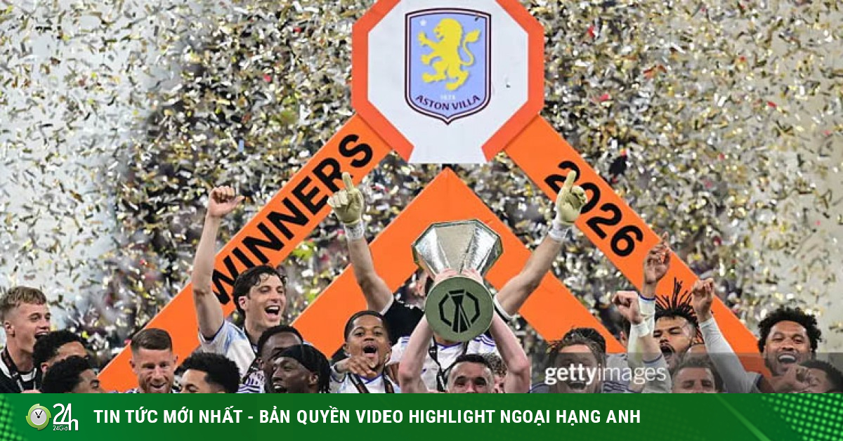 Aston Villa xưng vương Europa League, vẽ kịch bản suất dự Cúp C1 thứ 6 cho Ngoại hạng Anh