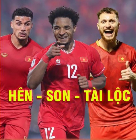 Khả năng tấn công của ĐTVN mạnh hơn nhiều với bộ ba nhập tịch gốc Brazil: Son - Hên - Lộc