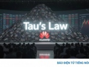 Định luật Tau là gì mà Huawei tin có thể thay đổi ngành chip?