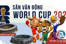 16 sân vận động, 3 quốc gia và kỳ World Cup chưa từng có trong lịch sử