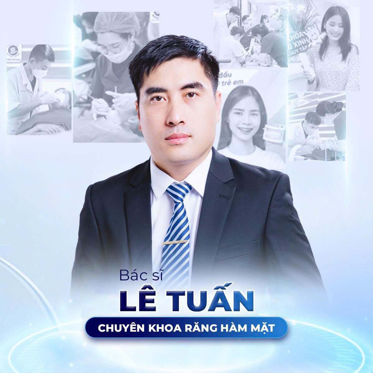 Bác sĩ Lê Tuấn chuyên về lĩnh vực răng hàm mặt.