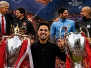 Arteta vô địch Cúp C1 sẽ chung mâm Wenger - Pep, NHA thành "mỏ vàng" của châu Âu (Clip 1 phút)