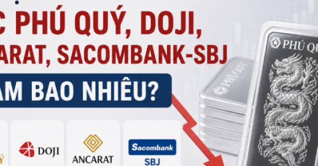 Giá bạc hôm nay 30/5: Bạc Phú Quý, Doji, Ancarat, Sacombank-SBJ giảm bao nhiêu?