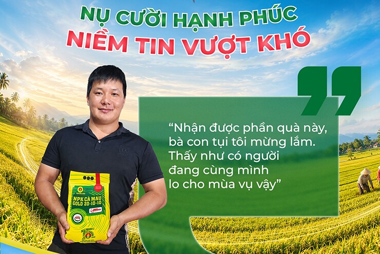 Từ những túi NPK Cà Mau trao tay đến niềm tin được lan tỏa