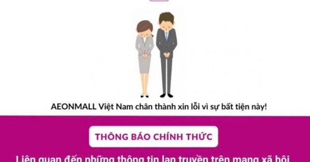AEON xin lỗi khách hàng sau sự việc ở AEON Mall Long Biên gây xôn xao mạng xã hội