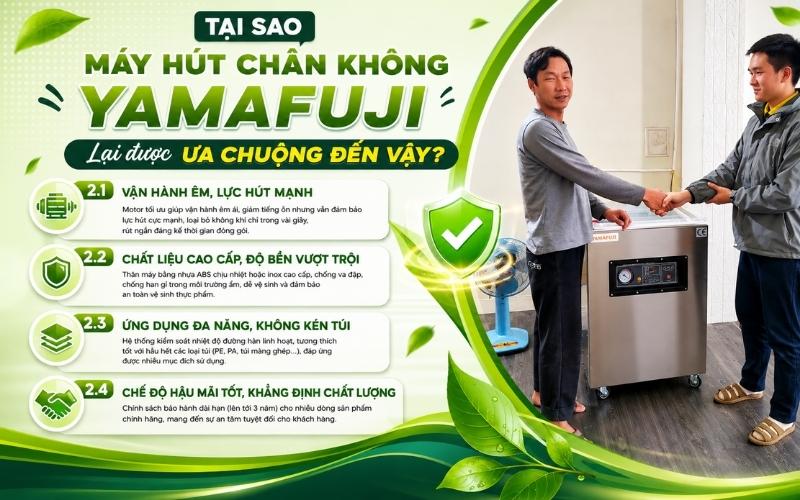 Máy hút chân không Yamafuji - Thương hiệu được tin dùng hiện nay - 3