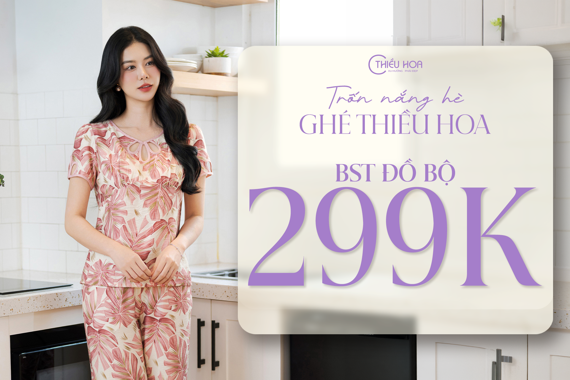 Chương trình đồng giá 299k cho đồ bộ tại Thiều Hoa