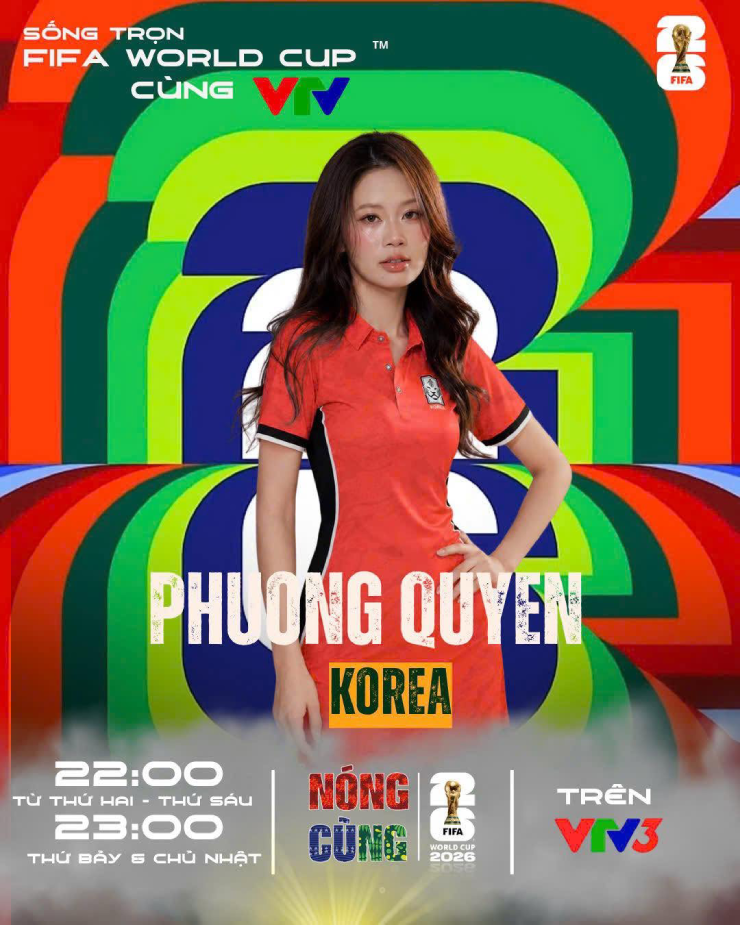 Phương Quyên đại diện cho Hàn Quốc ở "Nóng cùng World Cup 2026"