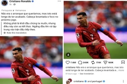 Cristiano Ronaldo lên MXH nói về trận hòa CHDC Congo, nhận tương tác "khủng"