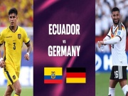 Trực tiếp bóng đá Ecuador - Đức: Khẳng định vị thế (World Cup)
