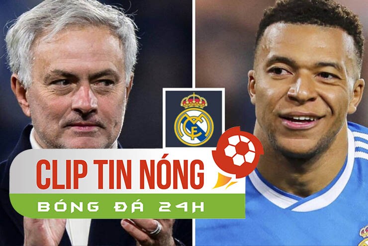 Mbappe sẽ là "vua" thời Mourinho ở Real, Man City trả lương Anderson bao nhiêu?