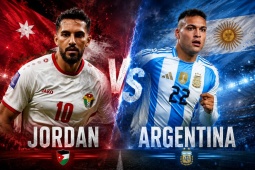 Trực tiếp bóng đá Jordan - Argentina: Quyết giữ mạch bất bại (World Cup)