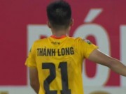 Bóng đá - Siêu phẩm V-League vòng 17: Cú cứa lòng như tuyệt tác World Cup