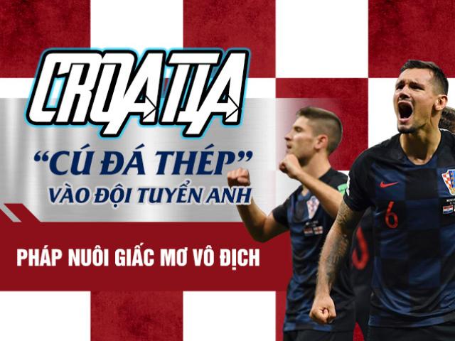 Bóng đá - Croatia “cú đá thép” vào đội tuyển Anh – Pháp nuôi giấc mơ vô địch