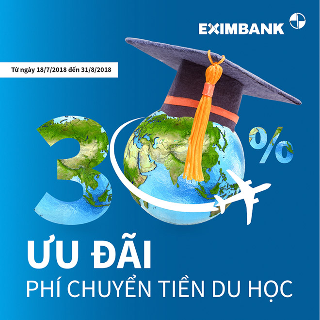 “Ưu đãi phí chuyển tiền” cho khách hàng cá nhân chuyển tiền du học tại Eximbank - 2