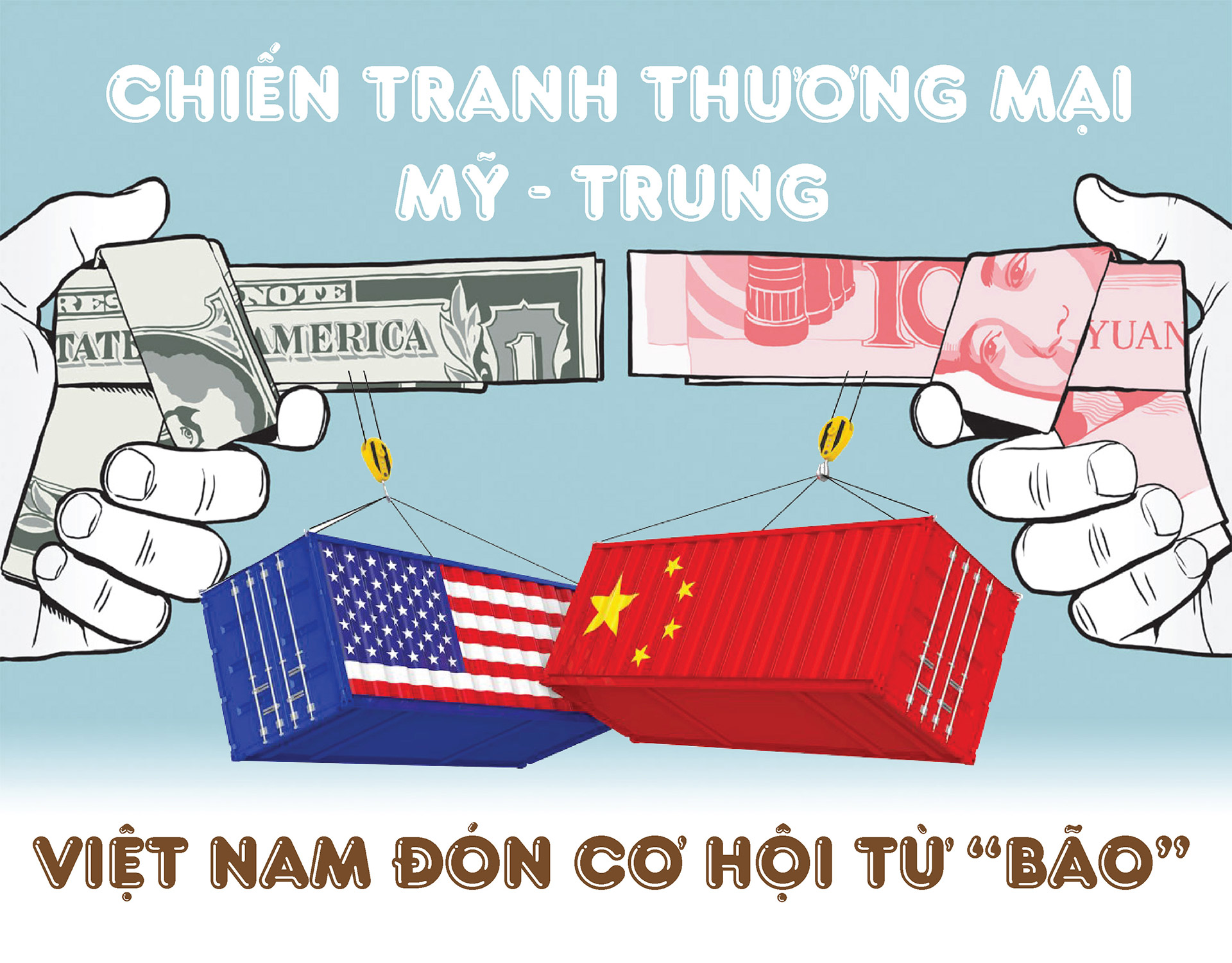 Chiến tranh thương mại Mỹ - Trung: Việt Nam đón cơ hội từ “bão” - 1