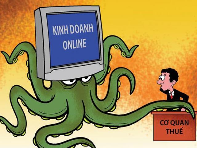 Kinh doanh - Siết chống trốn thuế kinh doanh online