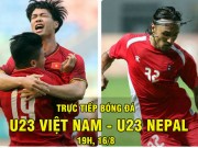 Bóng đá - Trực tiếp bóng đá ASIAD U23 Việt Nam - U23 Nepal: 4 SAO nghỉ, Quang Hải sát cánh Anh Đức