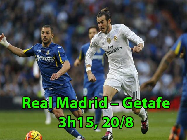 Real Madrid – Getafe: Gạt nỗi nhớ Ronaldo mà sống (Vòng 1 La Liga)