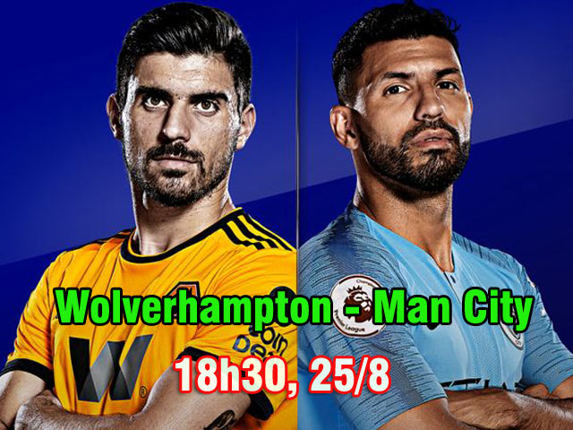 Bóng đá - Wolverhampton – Man City: Vào hang bắt sói, mơ kỉ lục như MU