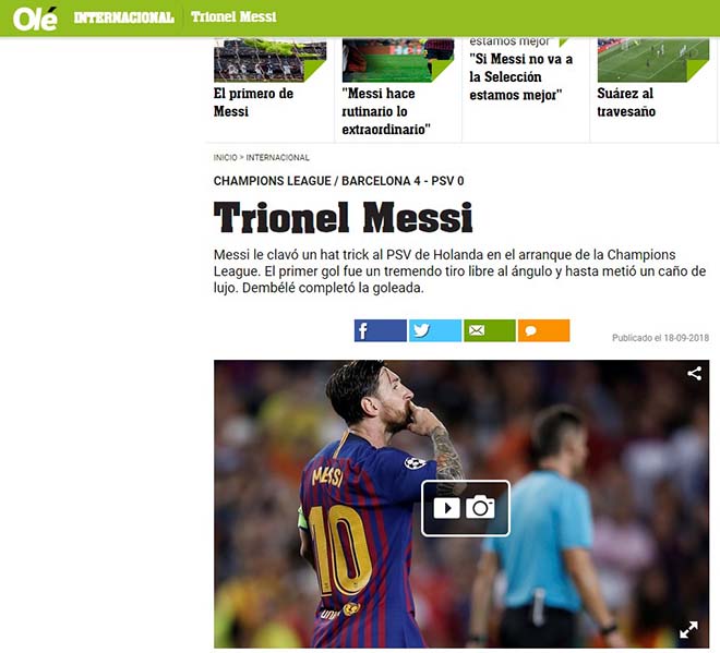 Messi hattrick tuyệt đỉnh cúp C1: Báo Argentina nở mày nở mặt với Leo - 1