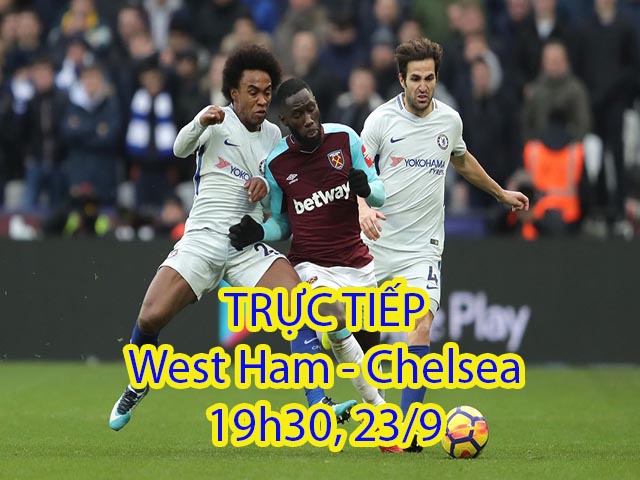 Trực tiếp bóng đá West Ham – Chelsea: HLV Sarri đề phòng ”sói già” Pellegrini