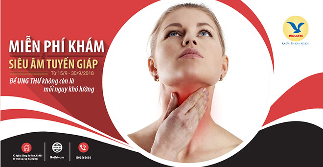 Nhận ngay 2 triệu đồng điều trị tuyến giáp bằng công nghệ cao tại MEDLATEC - 3