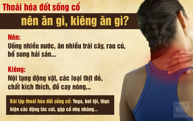 Thoái hóa đốt sống cổ ăn gì, kiêng gì?