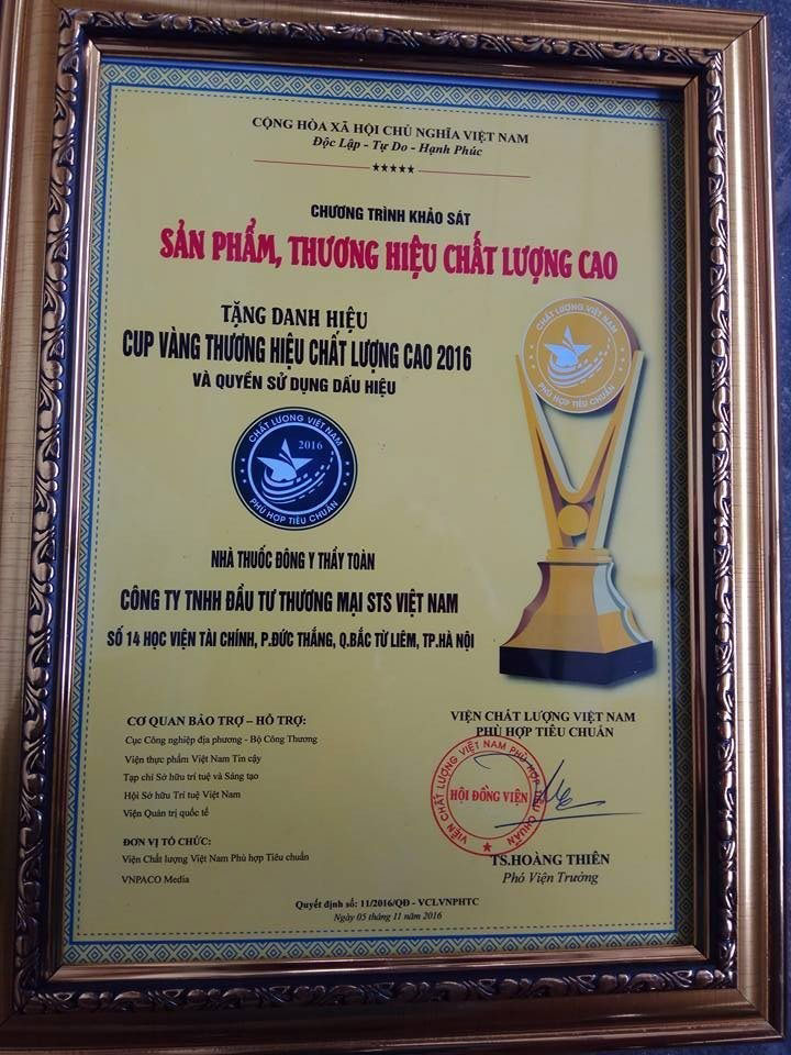 Nhà thuốc Đông y thầy Toàn vinh dự được trao tặng danh hiệu “Sản phẩm, thương hiệu chất lượng cao năm 2016”.