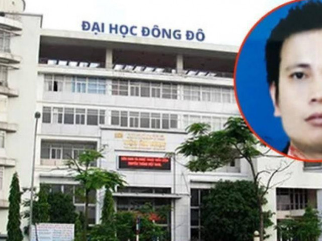Pháp luật - Truy nã Chủ tịch Hội đồng quản trị trường Đại học Đông Đô
