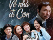 Phim - 'Về nhà đi con' sẽ có phần 2?