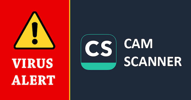 CamScanner có chứa mã độc.
