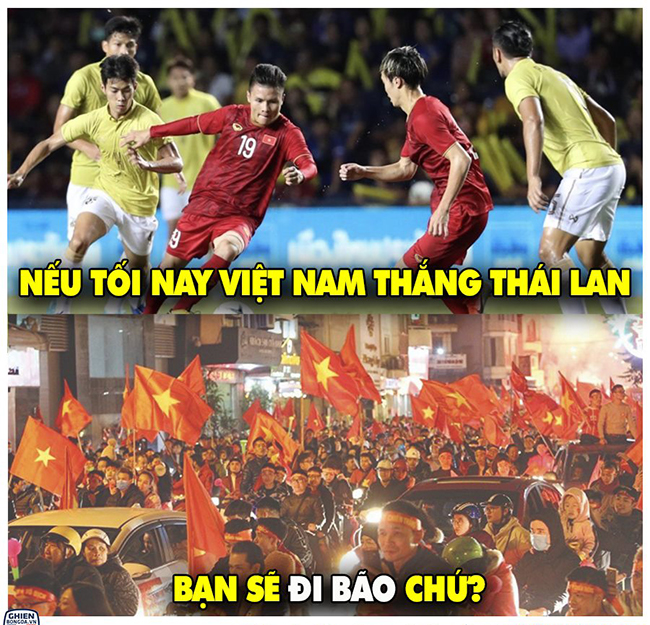 Việt Nam thắng Thái Lan&nbsp;các bạn có đi &#34;bão&#34; không?