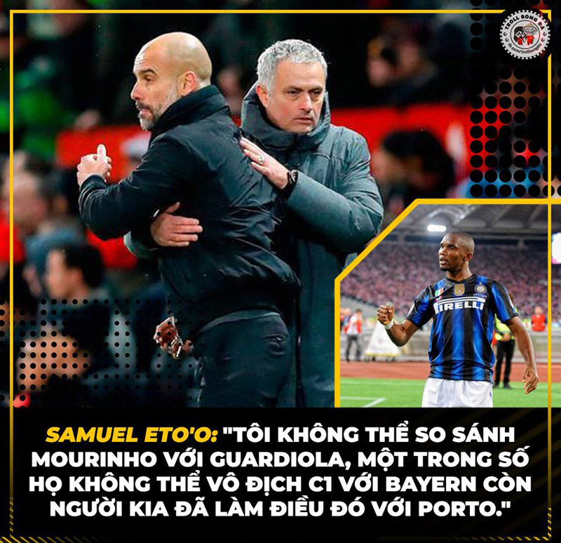 Eto&#39;o nhận xét "thâm thúy" về hai ông thầy của mình.