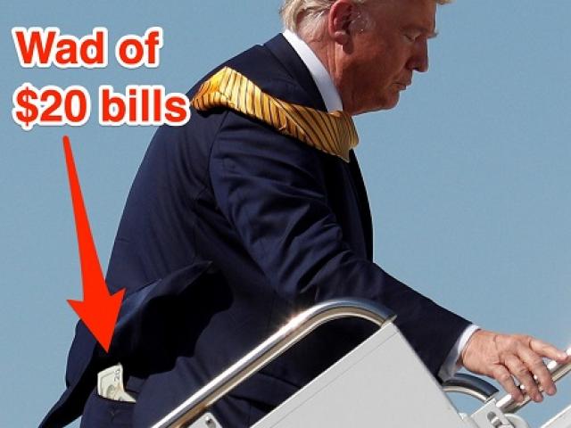 Tại sao Tổng thống tỷ phú Donald Trump lại có một xấp tiền 20 đô la sau túi quần?
