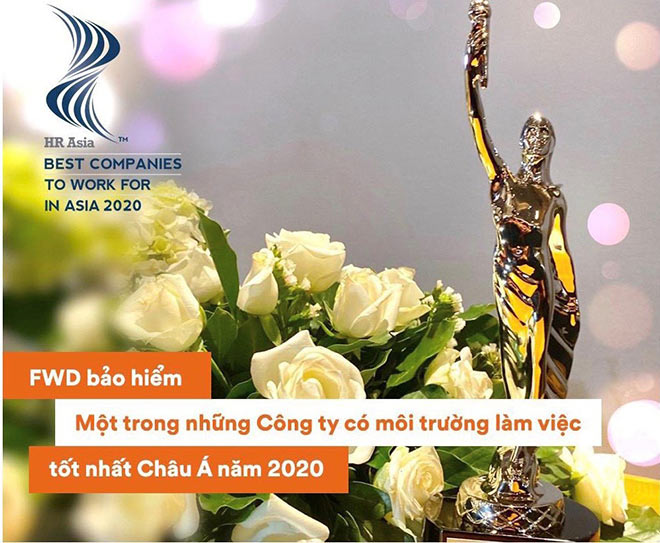 FWD Việt Nam được Tạp chí HR Asia trao giải là một trong những công ty có môi trường làm việc tốt nhất Châu Á&nbsp;2020.