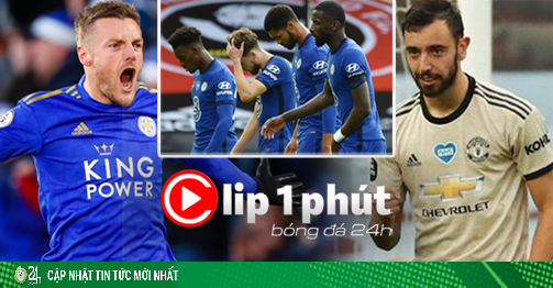 Kịch bản MU bắt tay Leicester, đẩy Chelsea khỏi top 4 ra sao? (Clip 1 phút Bóng đá 24H)