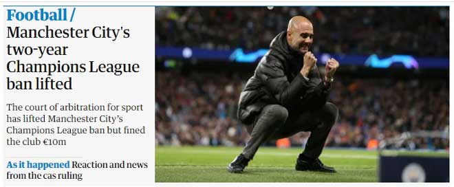 Báo chí Anh vỡ òa vì Man City thoát án Cúp C1, khiêu khích UEFA - 3