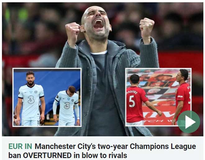 Báo chí Anh vỡ òa vì Man City thoát án Cúp C1, khiêu khích UEFA - 2
