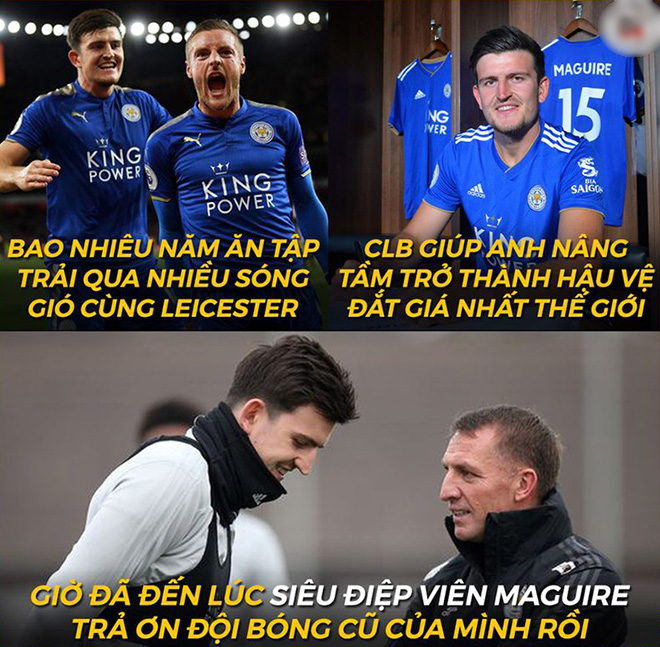 Ảnh chế: Leicester có "vũ khí bí mật" đấu MU quyết giành top 4 - 1