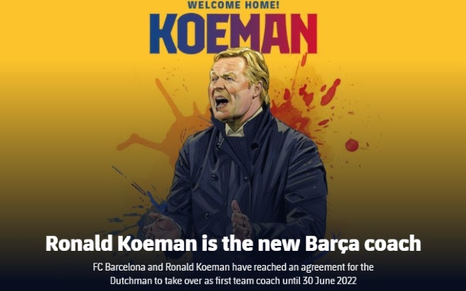 HLV Ronald Koeman chính thức dẫn dắt Barcelona