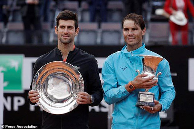 Djokovic háo hức phục hận Nadal sau khi đã thua đau đối thủ kình địch ở chung kết Rome Masters năm ngoái