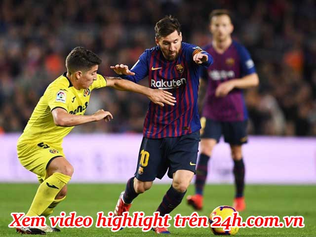 Bóng đá - Trực tiếp bóng đá Barcelona - Villarreal: Bản lĩnh ngược dòng của "Tàu ngầm"