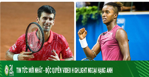 Trực tiếp tennis Djokovic - Ymer: Giải mã sao mai Thụy Điển (Vòng 1 Roland Garros)