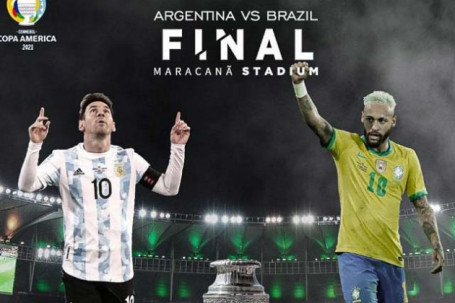 Nhận định bóng đá Argentina - Brazil: Rực lửa derby Nam Mỹ, Messi đọ tài Neymar (Chung kết Copa America)
