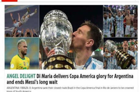 Báo chí thế giới tung hô Messi "kéo sập sân Maracana", vô địch Copa America 2021