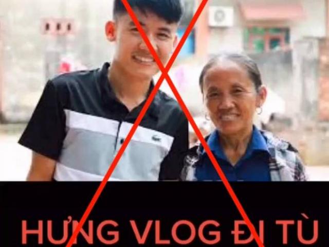Pháp luật - Sự thật thông tin Hưng Vlog đi tù 15 năm